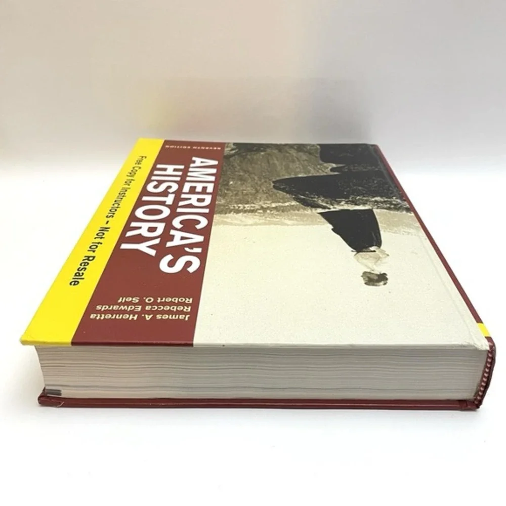 America's History by Rebecca Edwards, James A. Henretta & Robert O.‎ Self